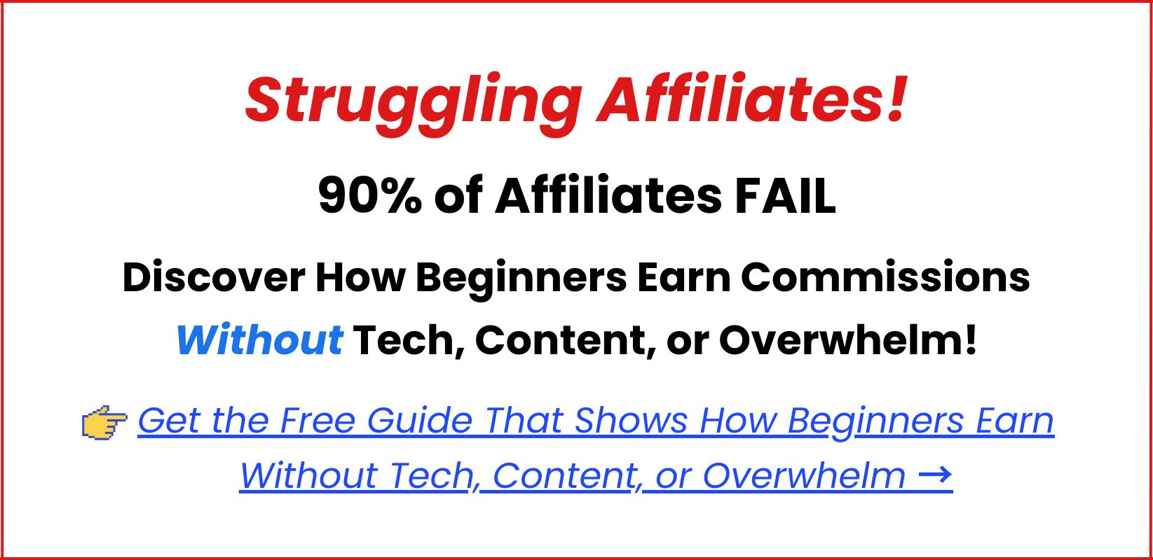Struggling Affiliates! 90% of Affiliates FAIL! Struggling Affiliates! 90% of Affiliates FAIL! Discover How Beginners Earn Commissions Without Tech Skills, Content, or Overwhelm Click Here to Unlock the Secrets to Affiliate Success and Join the 10% Who Succeed with AI Tools.